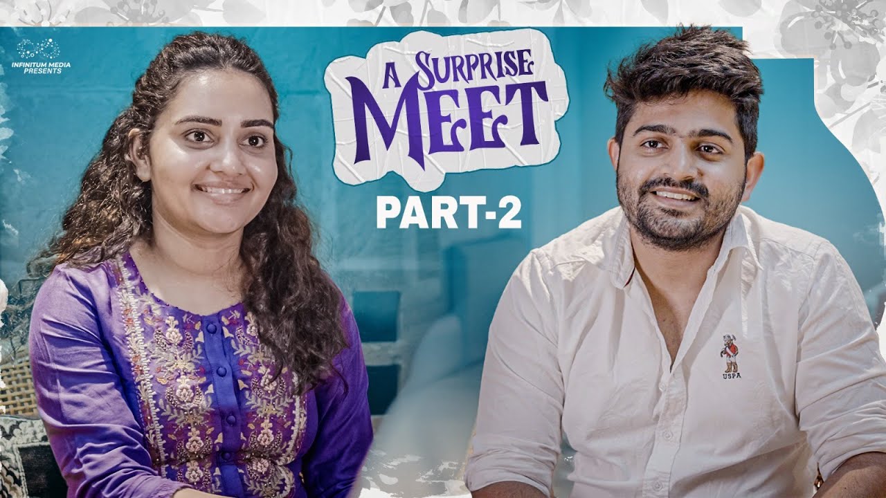 A Surprise Meet || Part - 2 || Soniya Singh || Pavan Sidhu || Infinitum Media | Manavoice